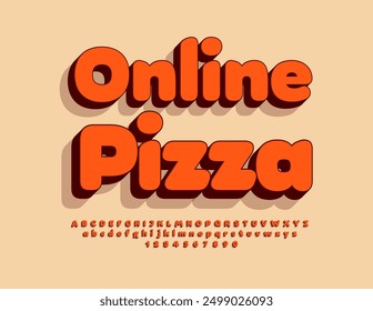 Vector advertising poster Online Pizza. Modern Creative Font. Bright 3D Alphabet Letters and Numbers set.