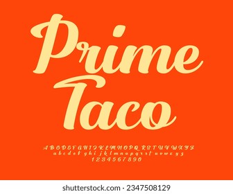 Vektorwerbung Poster Prime Taco. Schöne Schriftart. Helles Set angesagter Alphabet-Buchstaben und -Zahlen