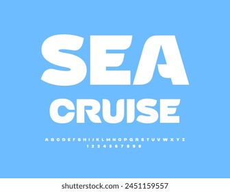 Vector advertising poster Sea Cruise. Modern White Font. Trendy Alphabet Letters and Numbers set.