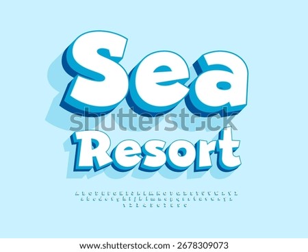 Vector Advertising poster Sea Resort. Funky Blue Font. Bright Cartoon style Alphabet Letters and Numbers set.