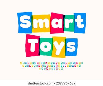 Vector advertising poster Smart Toys. Bright artistic Font for Kids. Trendy colorful Alphabet Letters and Numbers set.