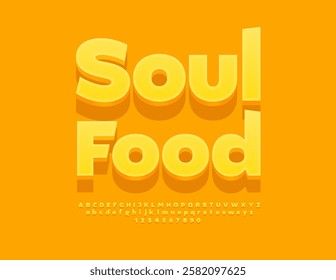 Vector Advertising poster Soul Food. Sunny Yellow 3D Font. Creative Alphabet Letters and Numbers set