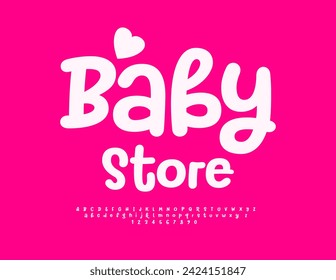 Vector advertising sign Baby Store. Funny Kids Font. Trendy white Alphabet Letters and Numbers.