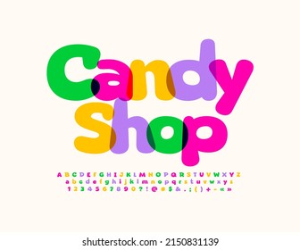 Vector advertising sign Candy Stop. Bright Watercolor Font. Creative Alphabet Letters and Numbers