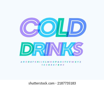 Vector advertising sign Cold Drinks for Menu, Bars, Cafe. Decorative watercolor Font. Creative Alphabet Letters and Numbers set