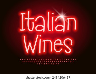 Vector advertising signboard Italian Wines. Glowing Red Font. Funny Neon Alphabet Letters and Numbers set. 