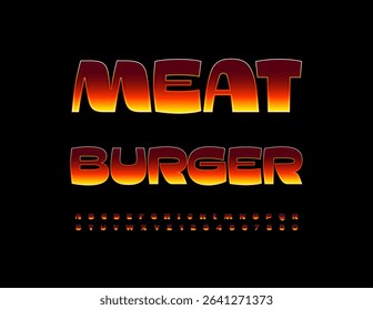 Vector Advertising signboard Meat Burger. Modern Flame Font. Hot Alphabet Letters and Numbers set.