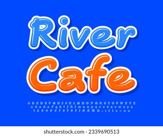 Vector advertising signboard River Cafe. Blue Handwritten Font. Funny Glossy Alphabet Letters and Numbers set
