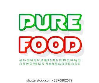 Vector advertising template Pure Food. White and Green sticker Font. Modern stylish Alphabet Letters and Numbers.