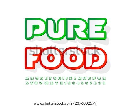 Vector advertising template Pure Food. White and Green sticker Font. Modern stylish Alphabet Letters and Numbers.