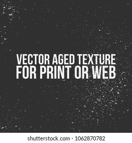 Vector aged Texture for Print or Web