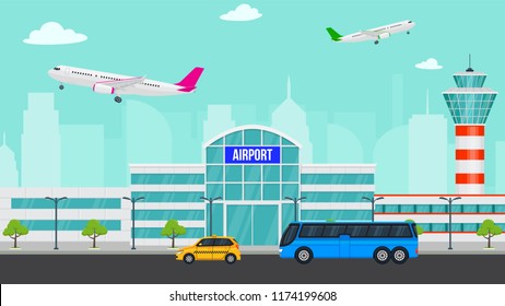 Vector airport illustration with a plane takes off. Flat airport concept and city landscape. Taxi and bus near airport. Passengers coming to airport by bus and yellow taxi.