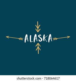 Vector Alaska hand drawn label. Logo, poster, postcard, print, sticker and other.
