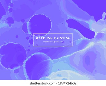 Vector Alcohol Ink Art. Beautiful Digital Modern Art. Alcohol Ink Modern Style. Colorful Gradient Motion. Marble Fashion Texture. Alcohol Illustration. Trendy Abstract Modern Style.