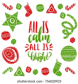 Vector All Is Calm All Is Bright lettering with festive Christmas and New Year illustrations. Happy Holidays typography for greeting card template or poster concept.