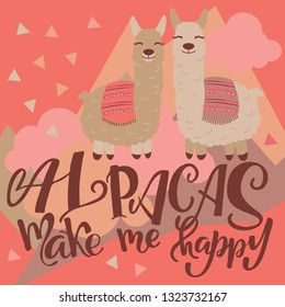 Vector alpaca illustration. Alpaca and lettering print. Alpaca, clouds triangle, clouds and mountains. Lettering. Perfect for greetings, invitations, manufacture wrapping paper, textile and web design
