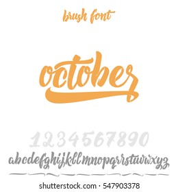 Vector Alphabet. Calligraphic font. Unique Custom Characters. Hand Lettering October for Designs - logos, badges, postcards, posters, prints. Modern brush handwriting Typography.