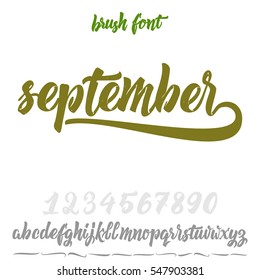Vector Alphabet. Calligraphic font. Unique Custom Characters. Hand Lettering September for Designs - logos, badges, postcards, posters, prints. Modern brush handwriting Typography.