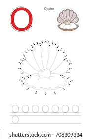 Vector alphabet exercise with kid educational game to learn handwriting with easy gaming level for preschool kids, to connect dots by numbers, tracing worksheet for letter O, Oyster