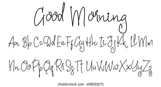 Vector Alphabet. Good Morning. Calligraphic font. Unique Custom Characters. Hand Lettering for Designs - logos, badges, postcards, posters, prints. Modern brush handwriting Typography.