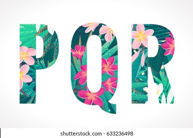 Vector alphabet set. Retro tropical letters P, Q, R. Pink and white frangipani (plumeria) flowers with palm leaves