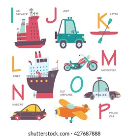 Vector alphabet transport in cartoon style. I, J, K, L, M, N, O, P. Part 2.