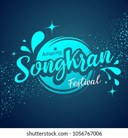 Vector Amazing Songkran Festival Logo Water Splash On Blue Background, Illustration