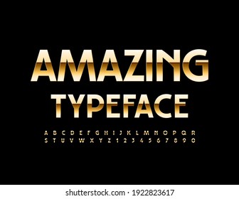 Vector Amazing Typeface. Glossy Elegant Font. Gold Alphabet Letters and Numbers set