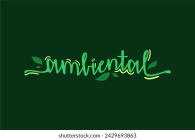 Vector Ambiental. Environmental in brazilian portuguese illustrated hand lettering vector