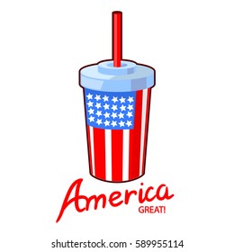Vector American cup for cola. Make America great again. Isolated on white background.