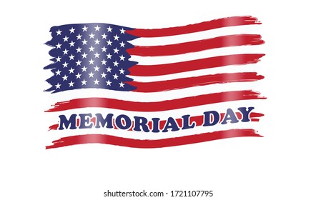 vector of the American flag for the Memorial Day; Happy Memorial Day greeting card. Vector illustration. Paint Brush strokes Patriotic American Flag