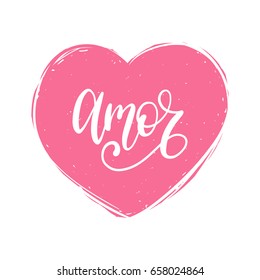 Vector Amor calligraphy, spanish translation of Love phrase. Hand lettering in heart shape.