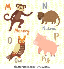 Vector animal alphabet with cute cartoon characters: monkey, nutria, owl, pig. Letters M-P.