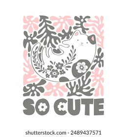 Vector animal illustration with cute hand drawn line art cat, abstract plants and lettering isolated on white background. Modern design for t-shirt print, card, poster, nursery decoration