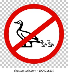 Vector animal stop sign isolated on transparent background. Pets or poultry trespassing not allowed symbol with duck and duckling. Goose on white with red canvas prohibition sign for sticker or fence