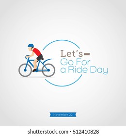 Vector of annual celebration of Go for a Ride Day (November 22). Vector Illustration