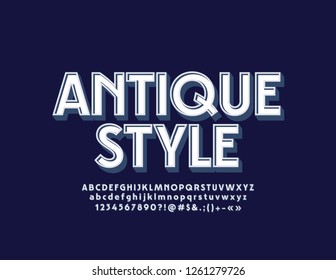 Vector Antique Style white Font. 3D Retro Alphabet Letters, Numbers and Symbols.
