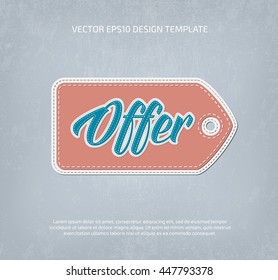 Vector applique style typographic banner. Layered, double stitched. Fabric tag. Offer