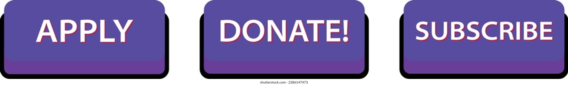 Vector apply, donate, subscribe,  button in flat design. Ideal for video streaming website banners, blogs, content updates and news feed.
