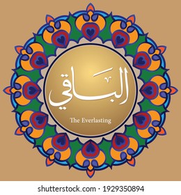 vector arabic calligraphy Asmaul Husna Al-Baqi which means The Everlasting, with mandala ornaments that are good for interior wall decoration etc.