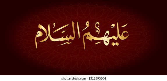  Vector Arabic Islamic calligraphy of text ( Peace be upon them ) 
