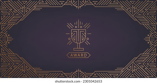 Vector art deco, gatsby frame, award certificate. Line geometric background with winner's cup. 