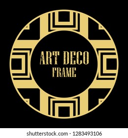 Vector art deco style circle frame. Art-deco decoration for text. Design element for boutique, restaurant, menu and logo template