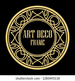 Vector art deco style circle frame. Art-deco decoration for text. Design element for boutique, restaurant, menu and logo template