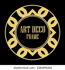 Vector art deco style circle frame. Art-deco decoration for text. Design element for boutique, restaurant, menu and logo template