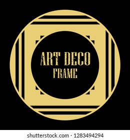 Vector art deco style circle frame. Art-deco decoration for text. Design element for boutique, restaurant, menu and logo template