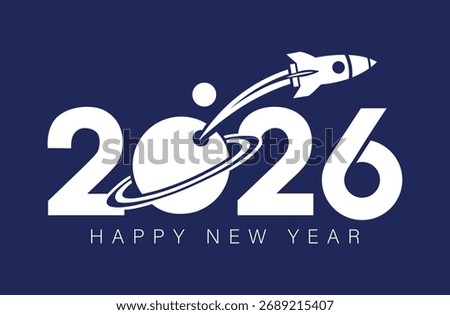 Vector art of happy new year 2026 with a rocket launching into space, symbolizing new beginnings and future success