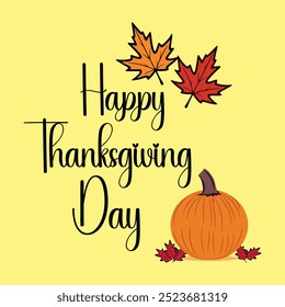 Vector art Happy thanksgiving day banner design and yellow background with a pumpkin