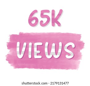 Vector art illustration label 65k view with fantastic looking brush and pink color