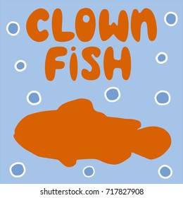 vector art with lettering red silhouette clown fish on blue background with blue bubbles